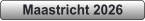 Maastricht 2026